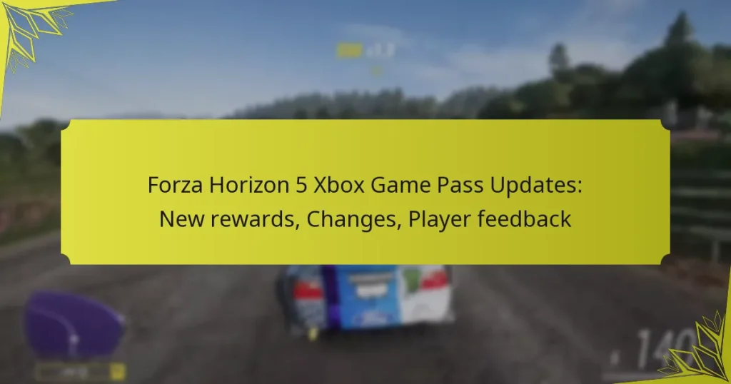 Forza Horizon 5 Xbox Game Pass Updates: New rewards, Changes, Player feedback