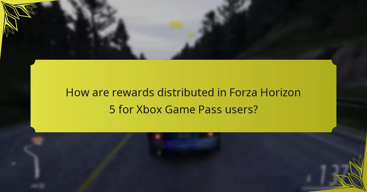 How are rewards distributed in Forza Horizon 5 for Xbox Game Pass users?
